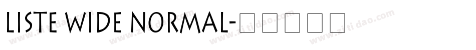 Liste Wide Normal字体转换